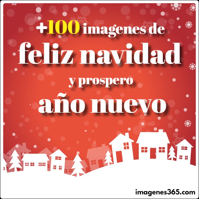 +100 imagenes de feliz navidad y prospero año nuevo