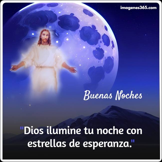 Jesús en la luna con frase de buenas noches.